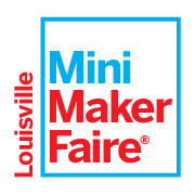 Louisville Mini Maker Faire